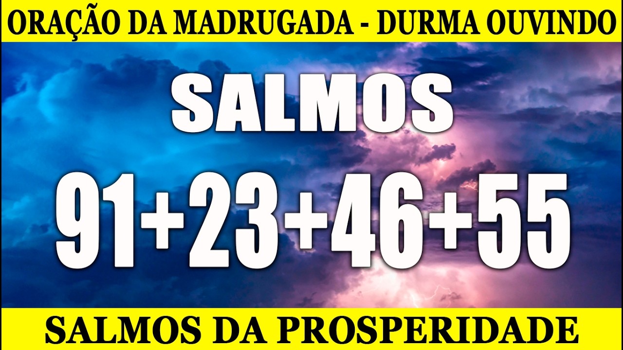 [😊DURMA OUVINDO🙏] ❤ SALMOS PODEROSOS QUE TRAZEM PAZ 🙌 PROSPERIDADE 👏 CURA 💎 FELICIDADE  FARTURA 🍀💰