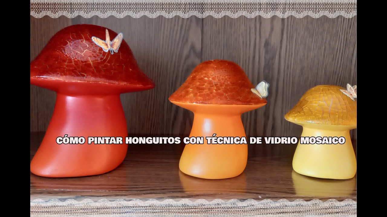 CÓMO PINTAR HONGUITOS CON TÉCNICA CRAKELINE CRISTAL.