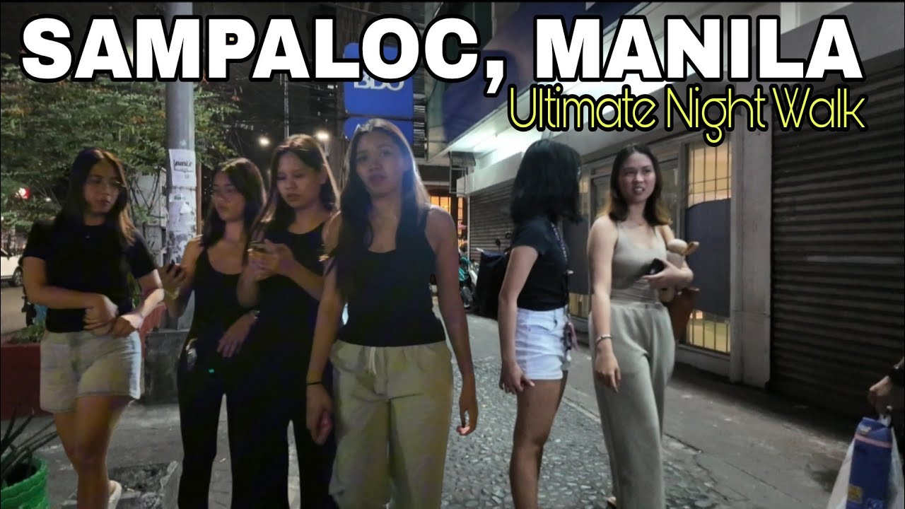 WALKING AT NIGHT IN SAMPALOC MANILA PHILIPPINES 🇵🇭|MANILA NIGHT LIFE||WALK TOUR IN 4K HDR