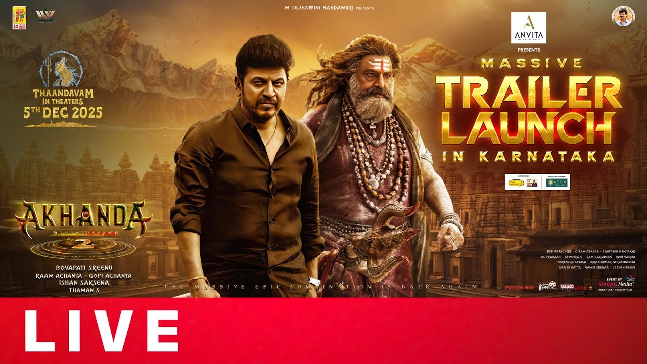 Akhanda2 Thaandavam Massive Trailer Launch Event in Karnataka Live | NBK | Boyapati Srinu | Thaman S