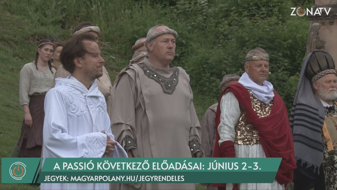 ZÓNA TV - Religio - Magyarpolány - 30 éves a Magyarpolányi Passió