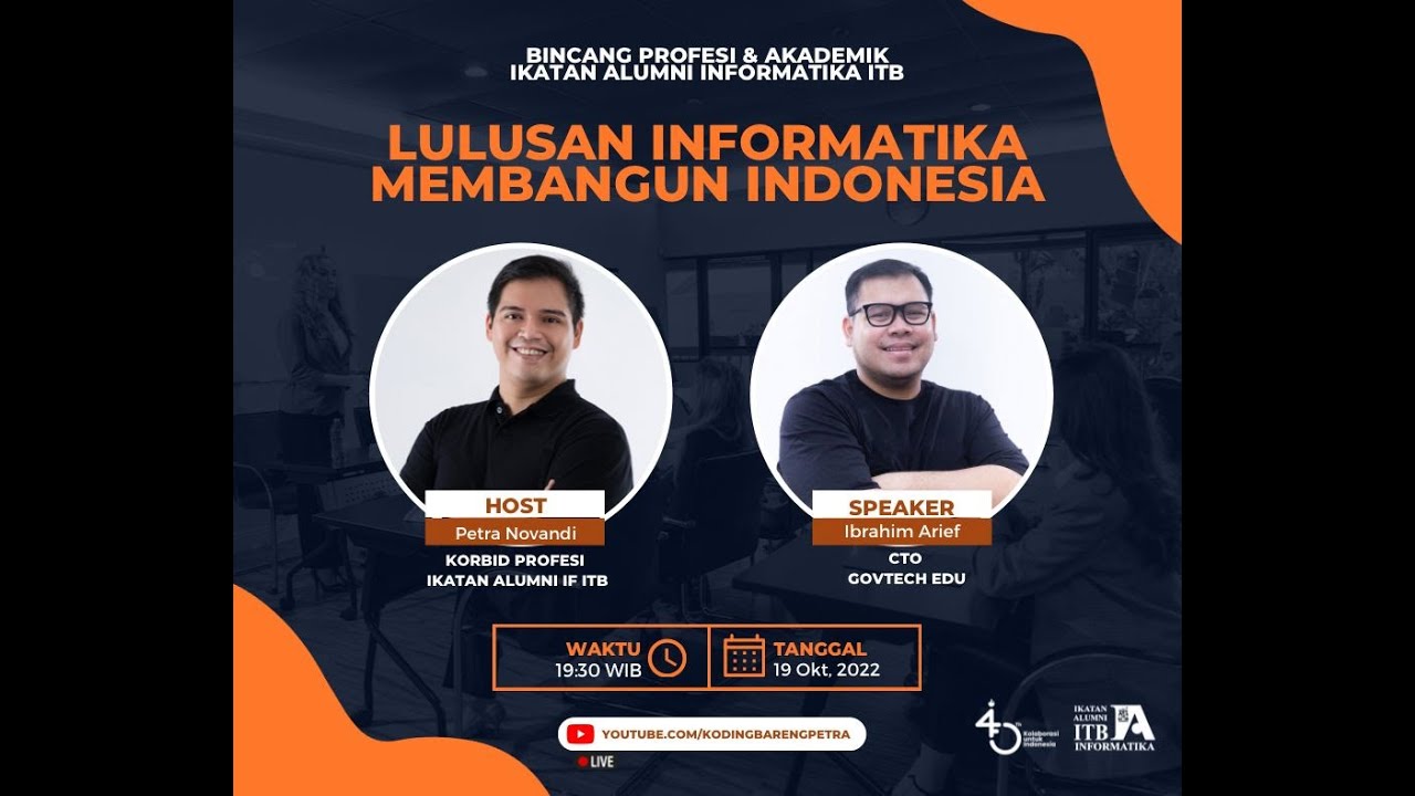 Bincang Profesi IA IF ITB: Ibrahim Arief, CTO GovTech Edu