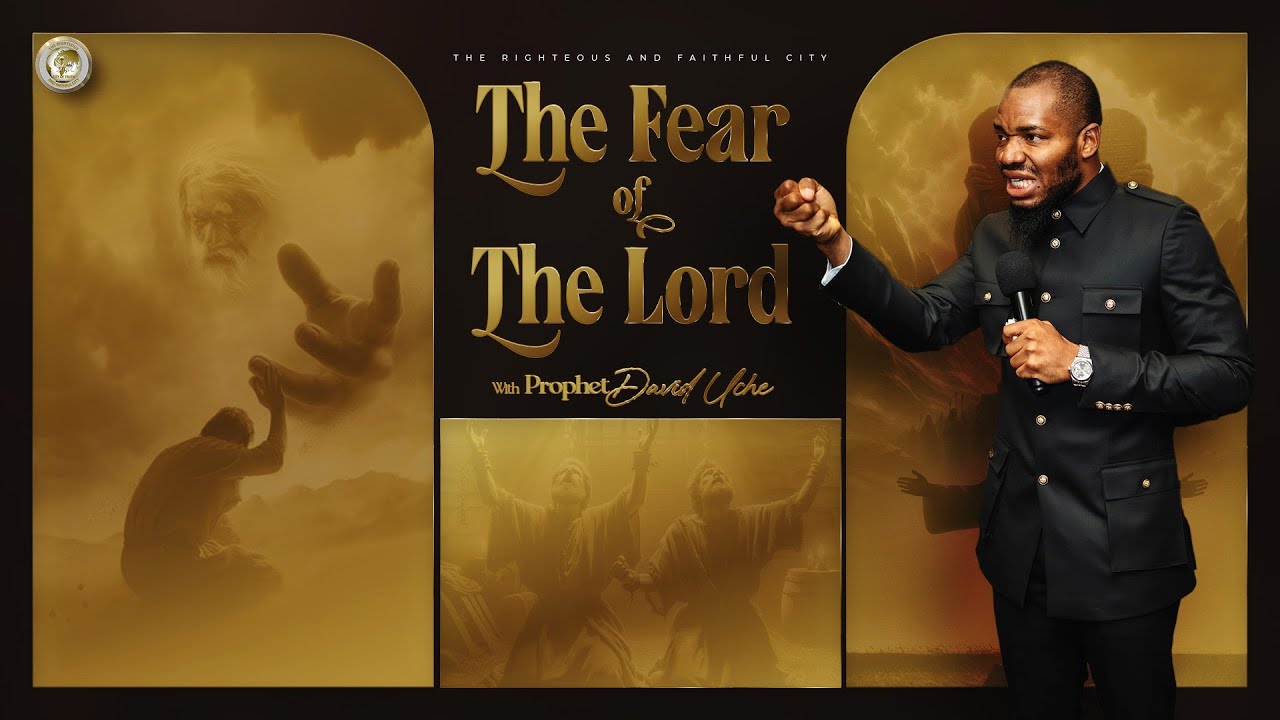 TEACHING: THE FEAR OF THE LORD || PROPHET DAVID UCHE || TRUTH TV