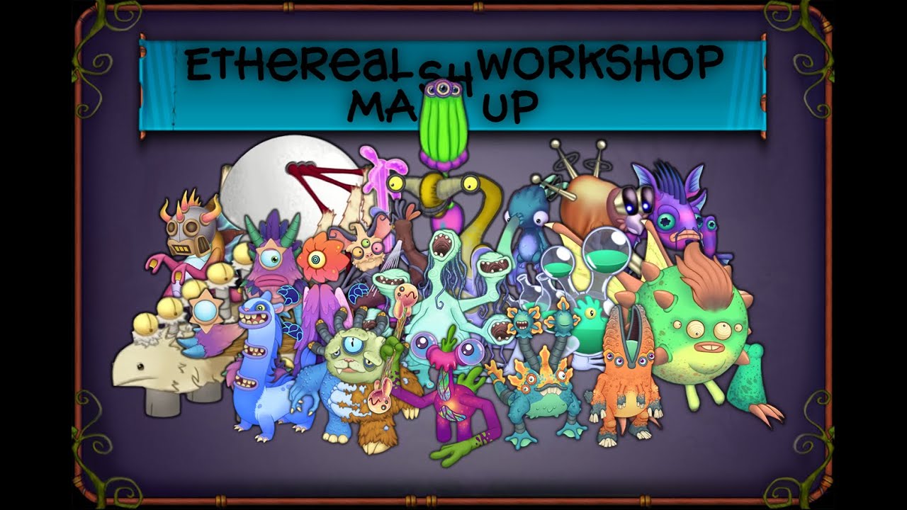 The Ultimate Ethereal Workshop Mashup! (Jumpilleay and YieYie Update)