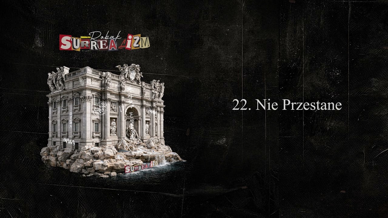 Nie Przestanę | SURREALIZM [2026]