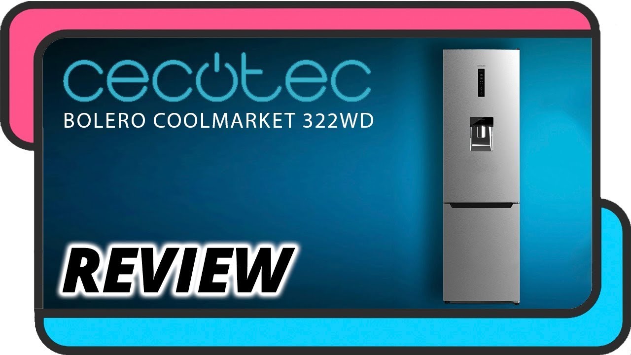 Cecotec Bolero Coolmarket 322 WD | Combi Fridge | Review