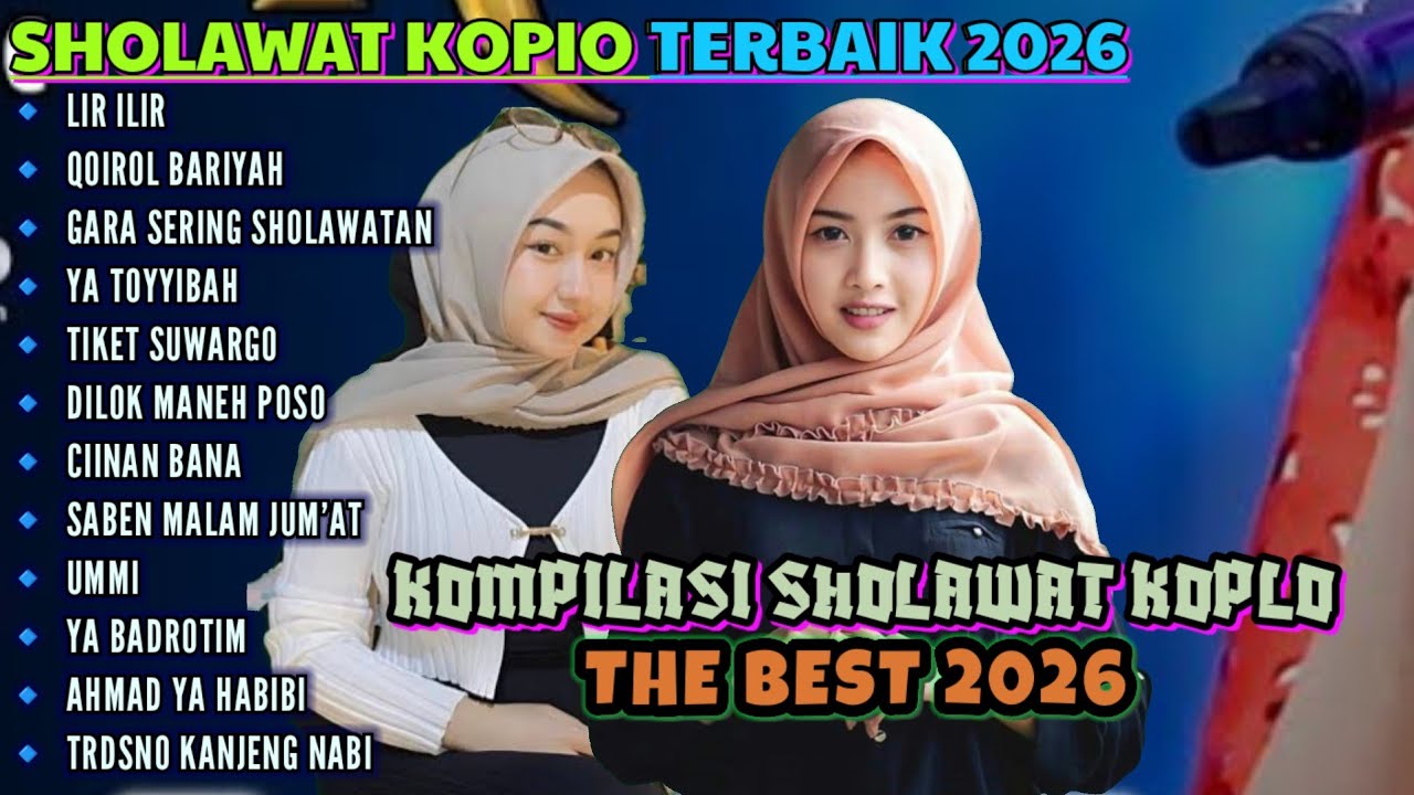 SHOLAWAT KOPLO FULL ALBUM PALING WENAK 2026 - FULL BASS BIKIN SYAHDU