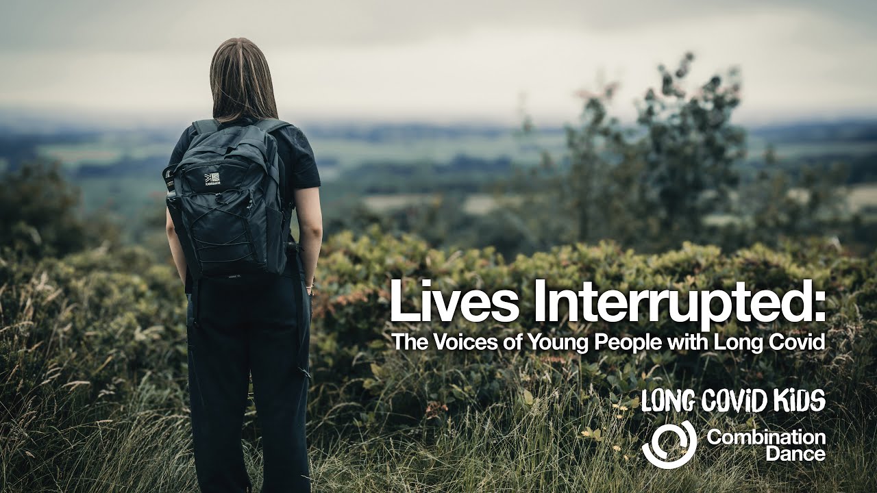 Lives Interrupted: The Voices of Young People with Long Covid