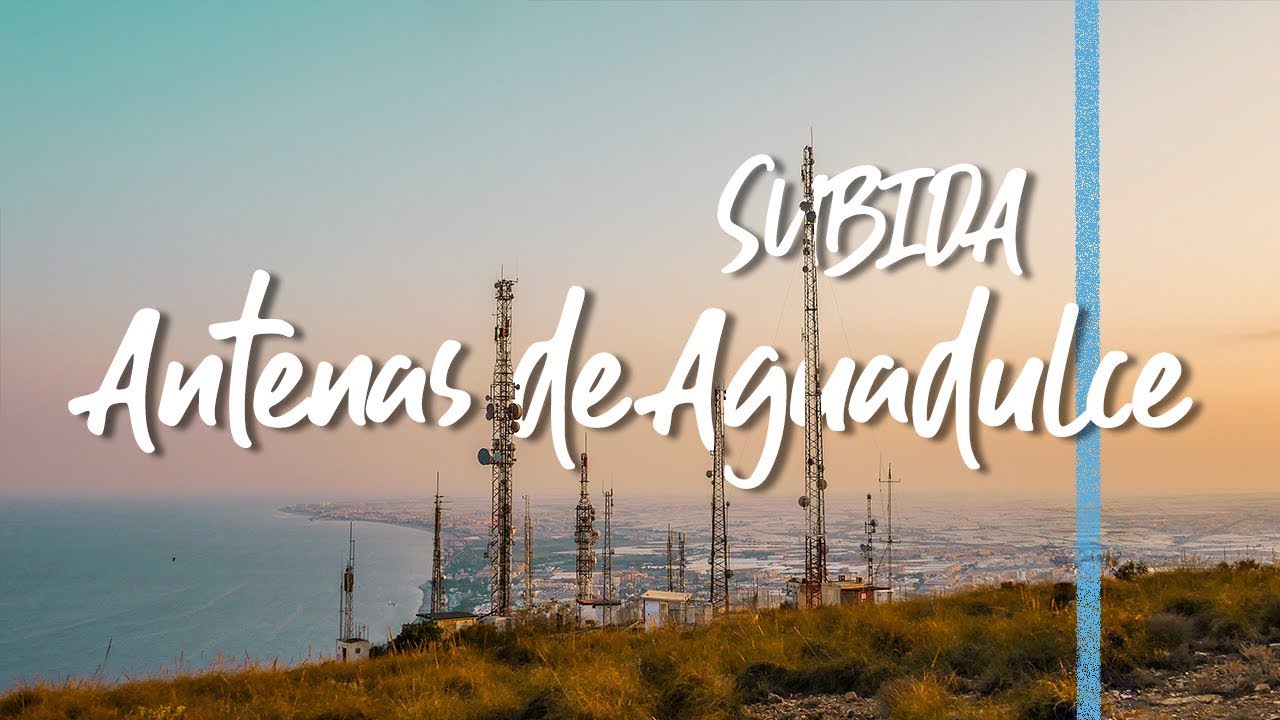 Subida a ANTENAS de AGUADULCE