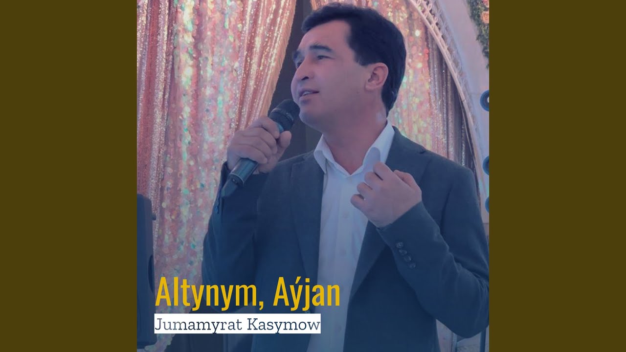 Altynym, Aýjan