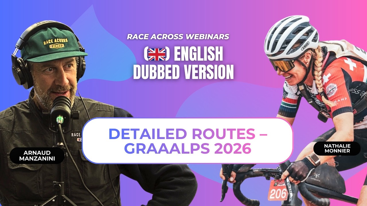 🎙️ (🇬🇧) GRAAALPS 2026: Route Details and Recommendations