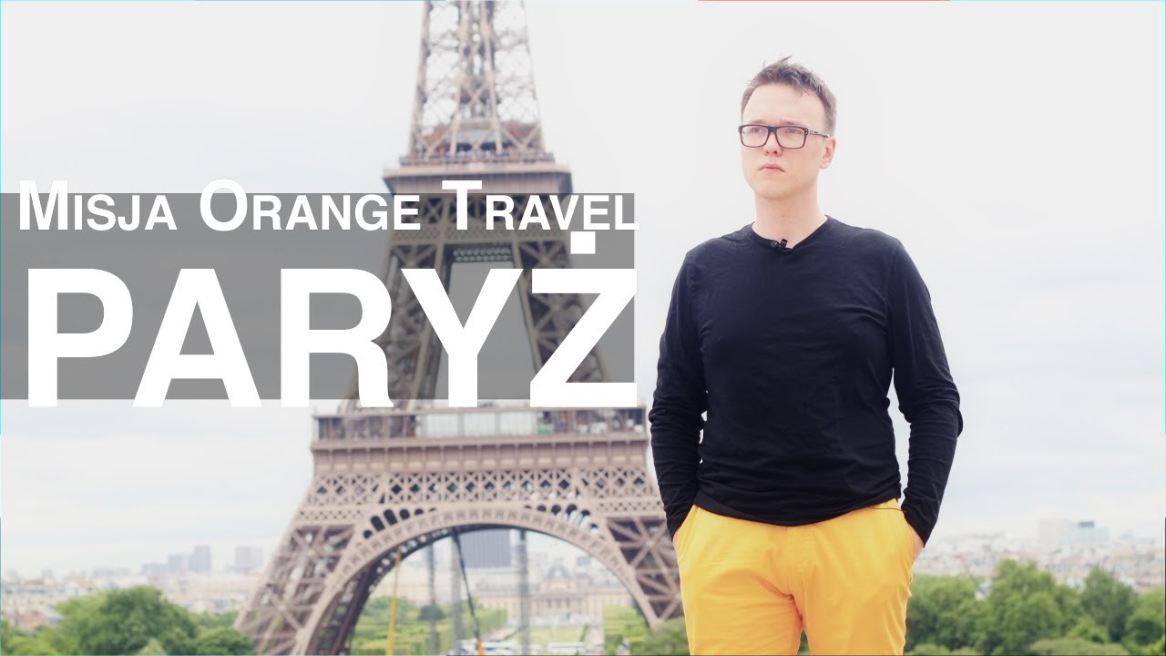 Ślimaki, żaby i moda w Paryżu - Misja Orange Travel