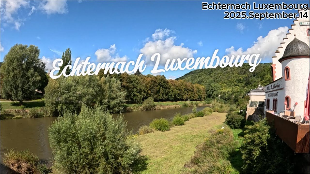 2025 09 14 Echternach Luxembourg