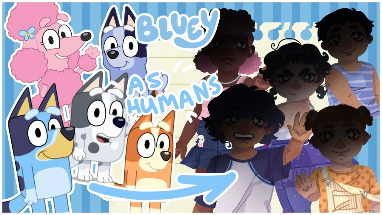 ☆Drawing BLUEY Characters As Humans!!☆