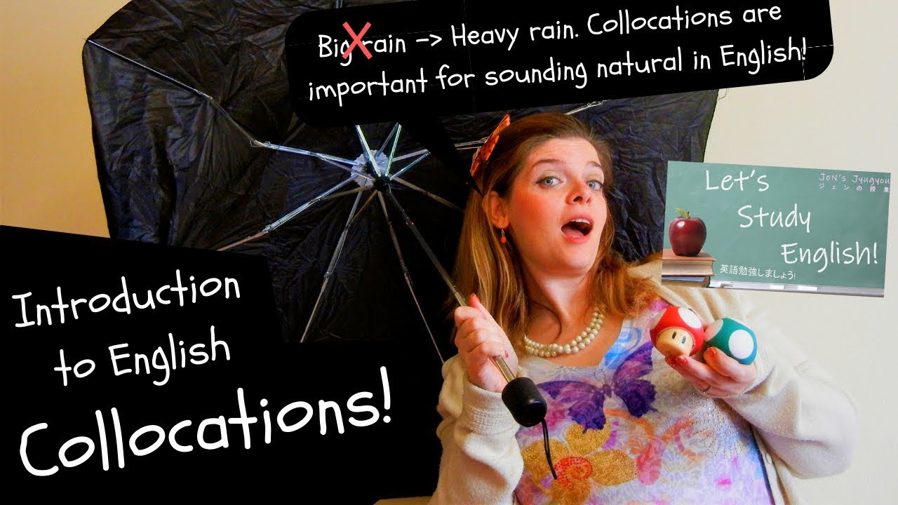 Intro to Collocations: What is a Collocation, How to Remember Collocations, 8 types of Collocations!