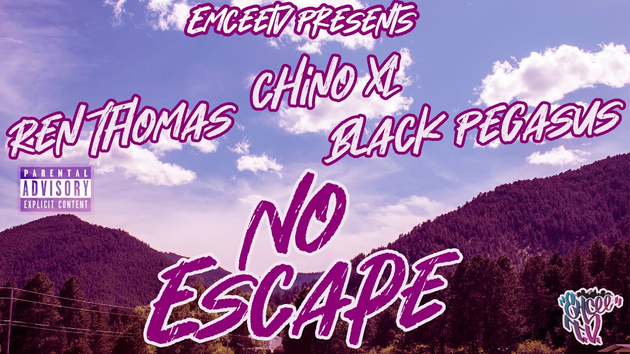 Chino XL,  Black Pegasus & Ren Thomas - No Escape (Official Music Video)