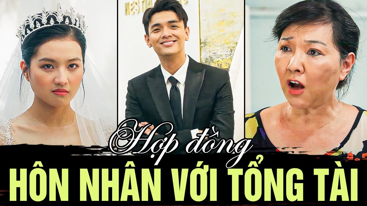 Phim Mới 2025 | HỢP ĐỒNG HÔN NHÂN VỚI TỔNG TÀI | Phim Việt Nam 2025 | Phim Việt Mới Nhất 2025 | Phim