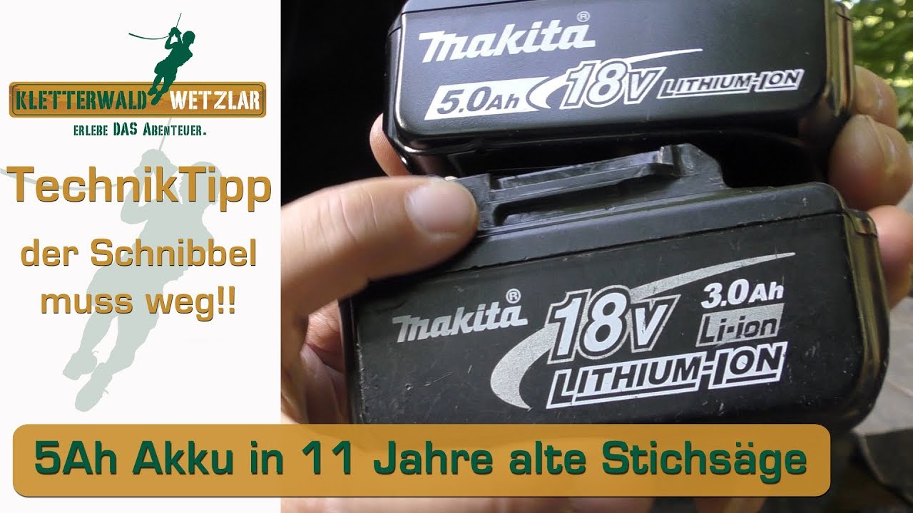 Neuer 5Ah Akku für die alte Makita Stichsäge passend machen keine Garantie mehr