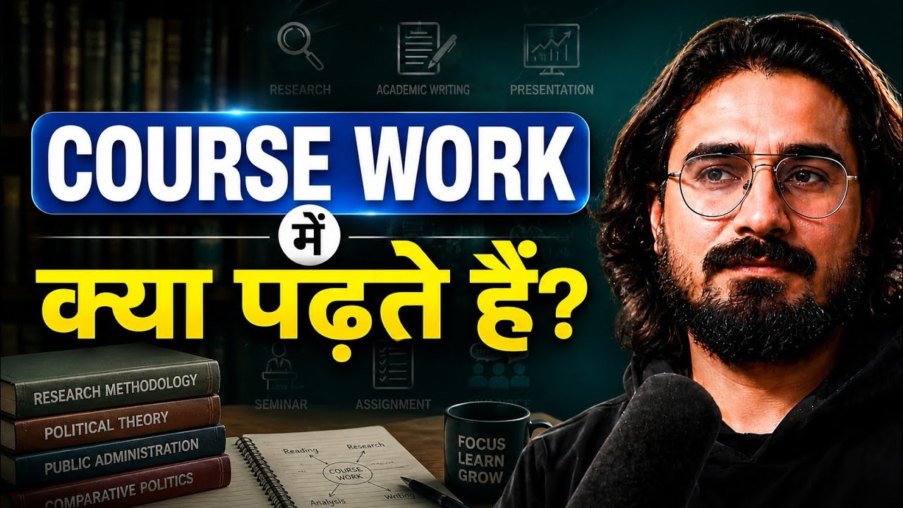 What is a PhD. Coursework? Guide to Research Training & PhD. Journey in India | JNU Experience