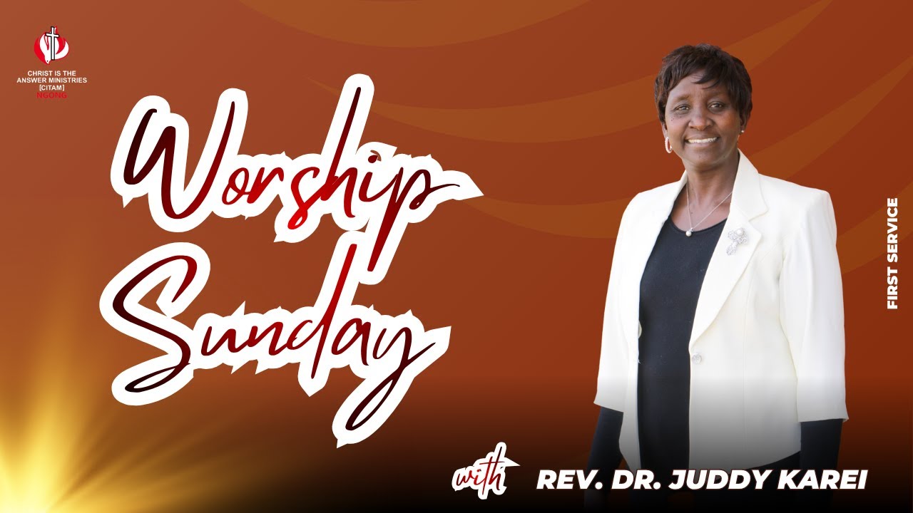 WORSHIP SUNDAY | REV. DR. JUDDY KAREI | FIRST SERVICE | 02ND NOVEMBER 2025