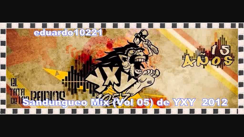 Sandungueo Mix (Vol 05) de YXY 2013