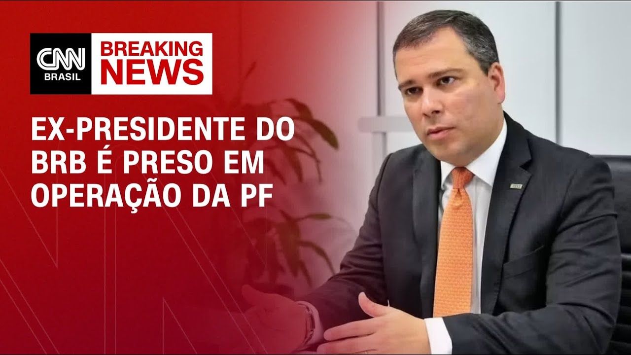 Ex-presidente do BRB, Paulo Henrique Costa &eacute; preso | CNN NOVO DIA
