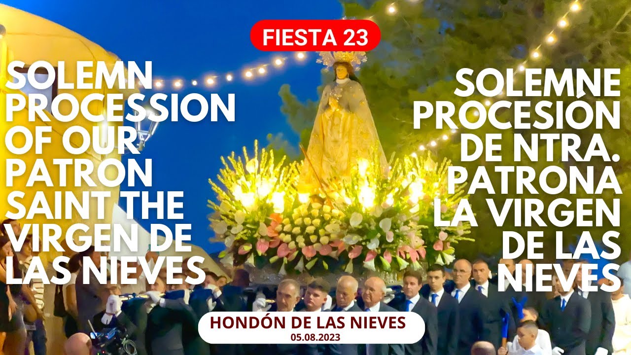 Fiesta scenes from the Procession of the Virgen de las Nieves 05.08.2023