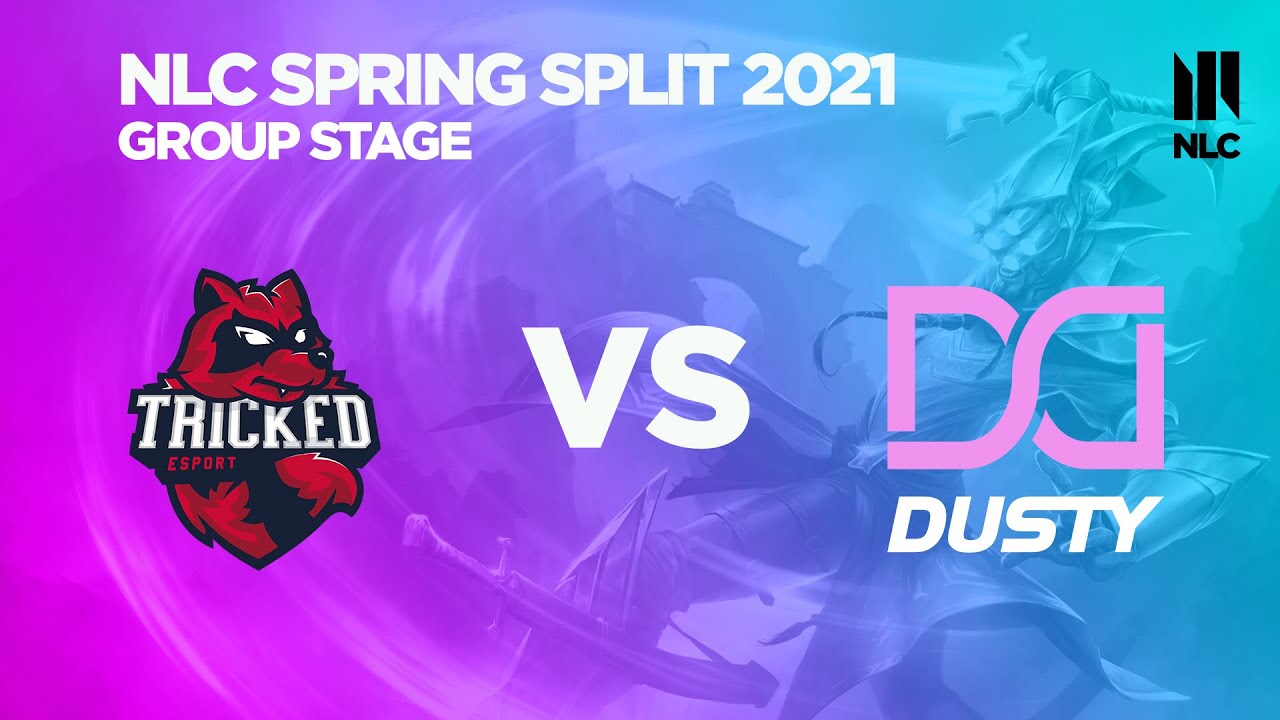 Tricked Esports VS Dusty - Group Stage Week 1 - NLC Spring 2021