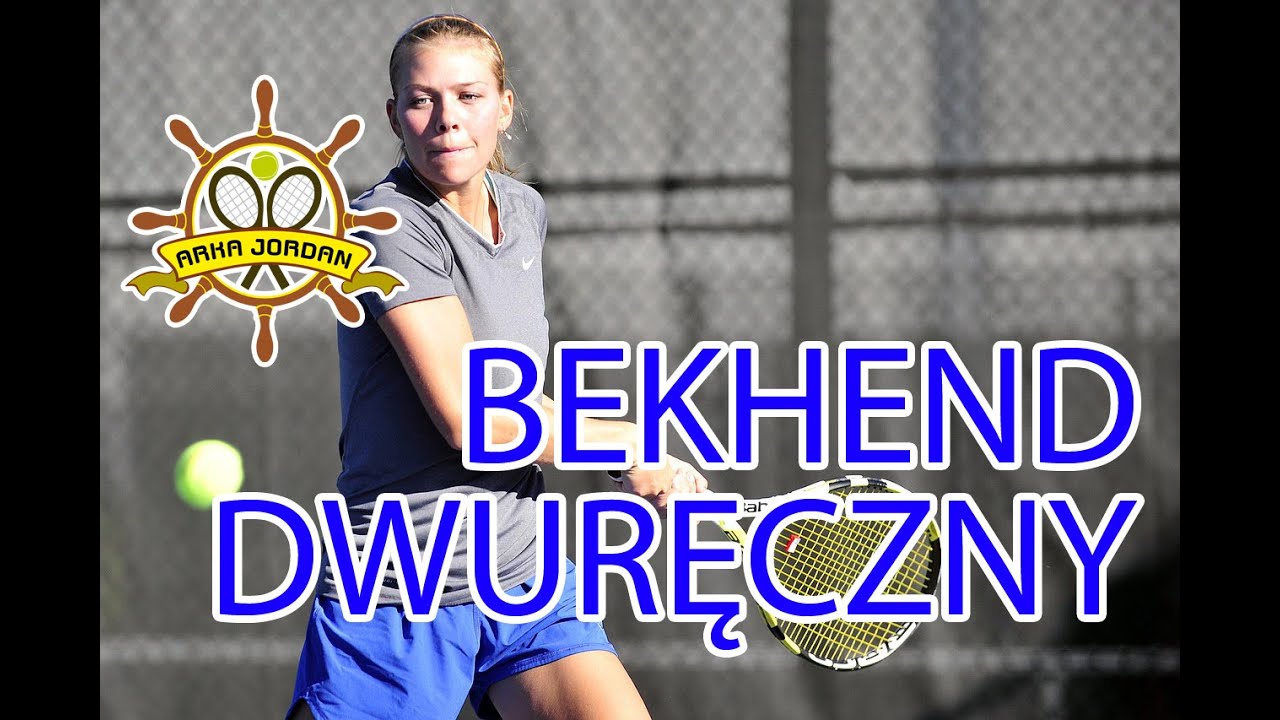 Arka Jordan - jak zagrać dwuręczny (oburęczny) bekhend (2hbh backhand) - podstawy tenisa