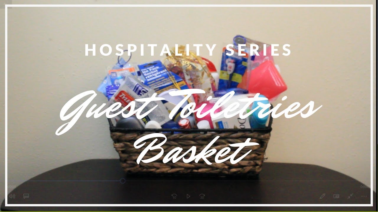 Guest Room Hospitality Series:  Toiletries Basket