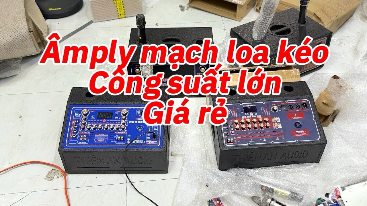 Amply mạch loa kéo công suất lớn karaoke hay sử dụng thay thế amply cũ