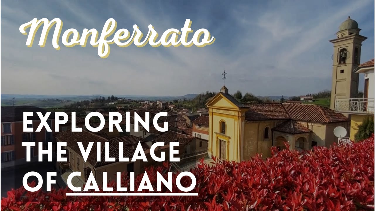 Exploring the village of Calliano in the middle of Monferrato - Asti - Italy