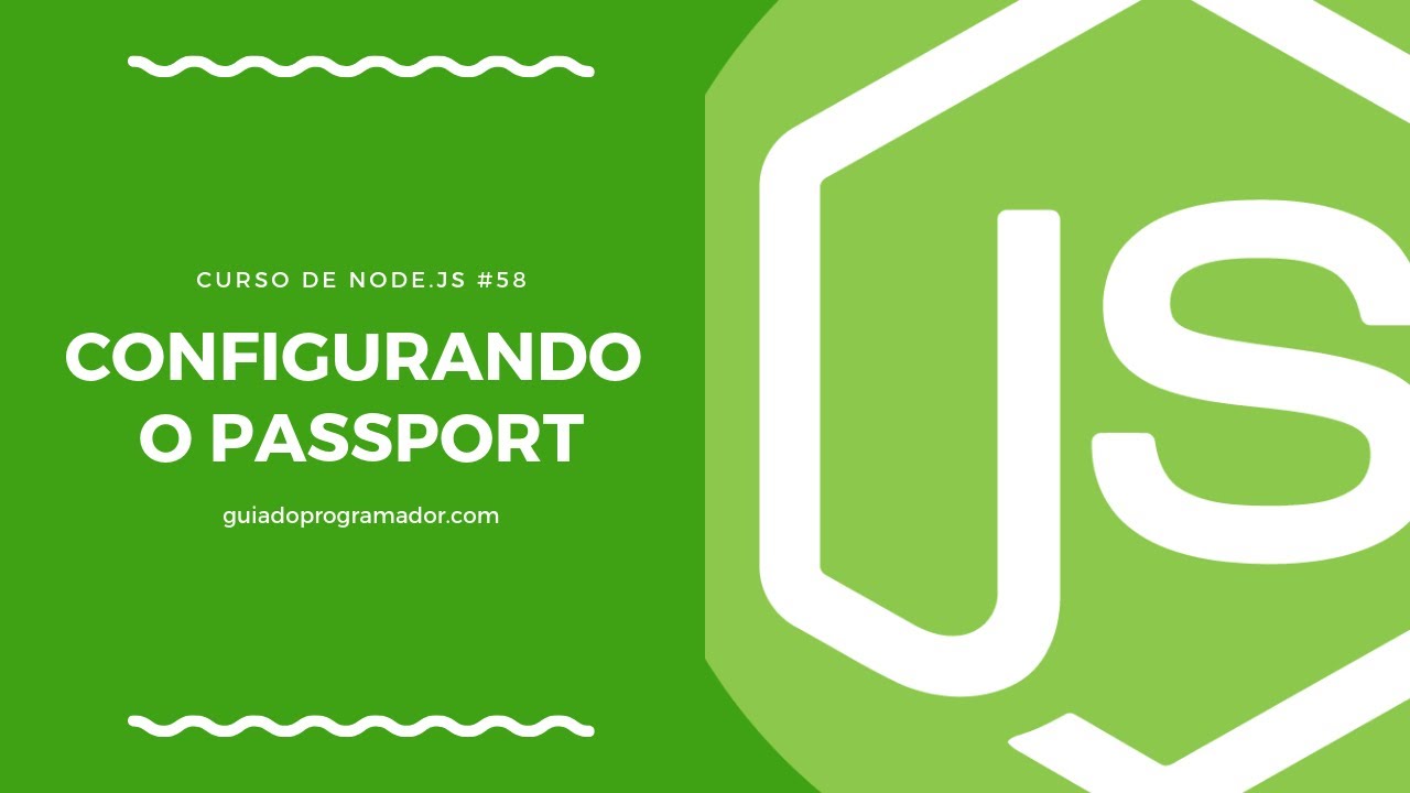 Curso de Node.js - Configurando o Passport #58
