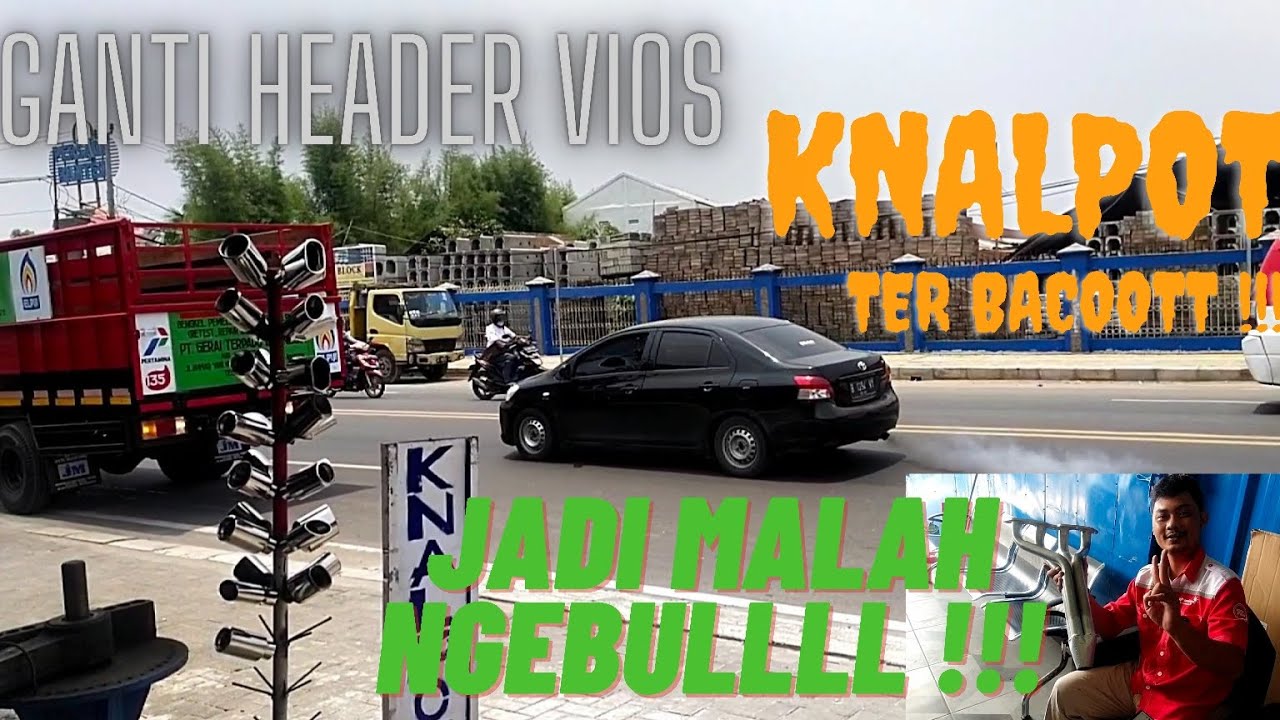 TOYOTA VIOS PASANG HEADER 4-1 , KOK MALAH NGEBUL ???