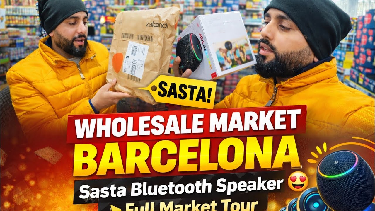 Wholesale Market Barcelona | Sasta Bluetooth Speaker 😍 Full Market Tour