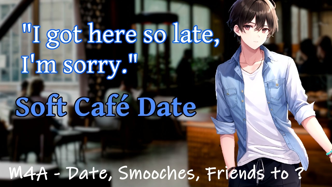 Soft Café Date (Smooches, Friends to ?, ASMR, RP, M4A)
