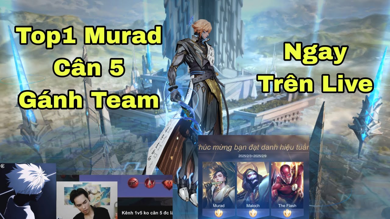 Top1 Murad g&aacute;nh team 1v5 c&acirc;n cả trẻ tr&acirc;u ph&aacute; tr&ecirc;n live đẳng cấp như thế n&agrave;o.