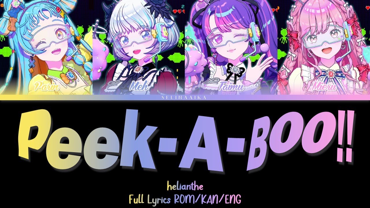 Peek-A-Boo!! | hélianthe | Aikatsu Academy Full Lyrics ROM/KAN/ENG