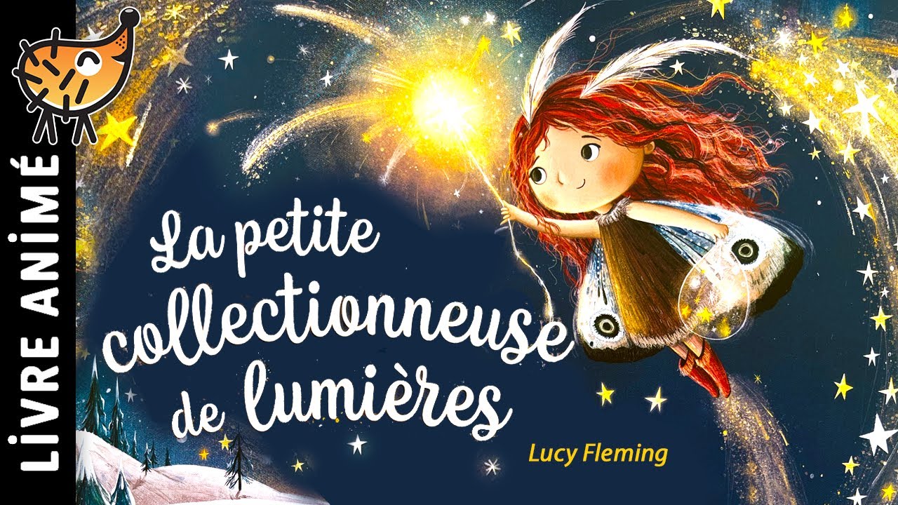 La Petite Collectionneuse de Lumières 🧚‍♀️ Histoires & Contes | Un livre avec une Fée bienveillante