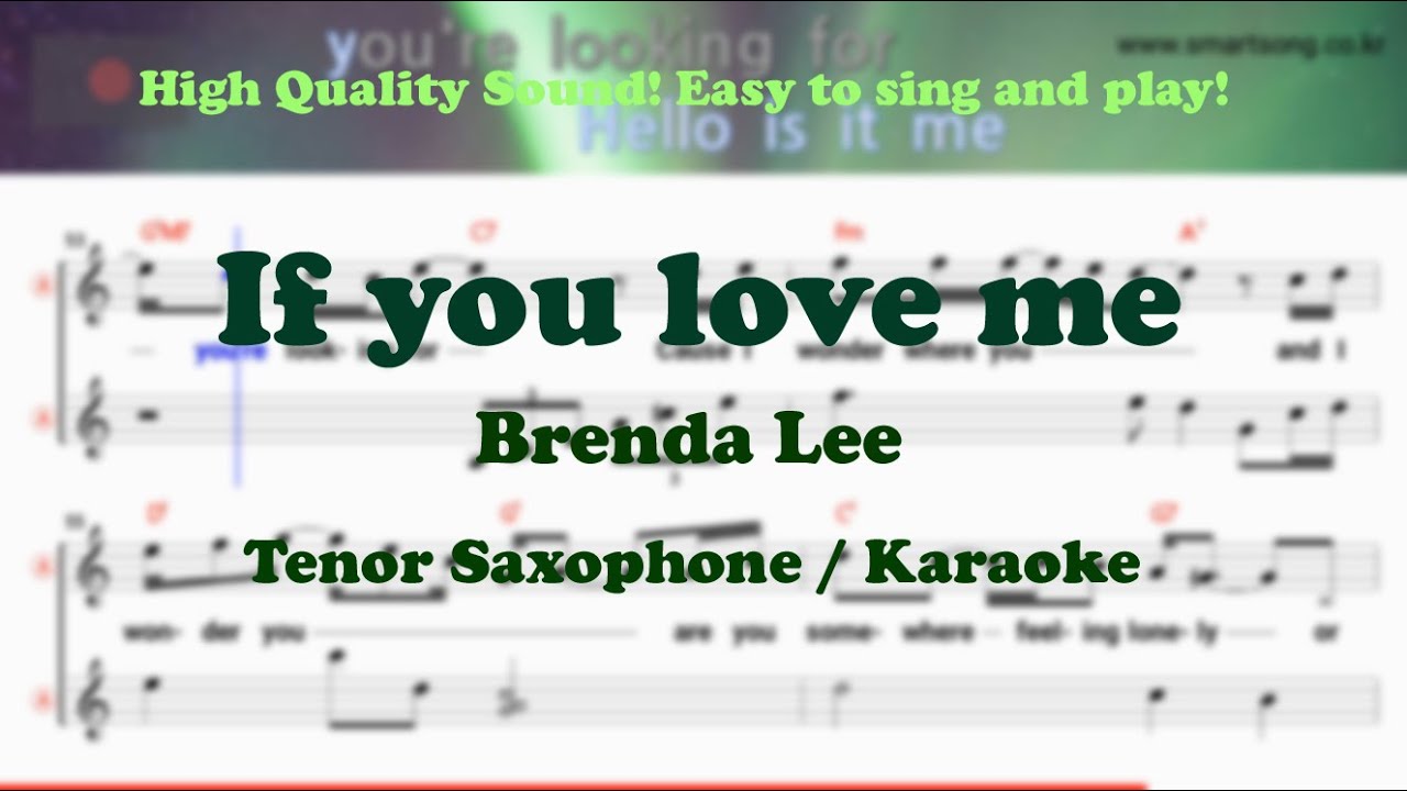 If you love me - Brenda Lee (Tenor/Soprano Saxophone Sheet Music Bb Key / Karaoke / Easy Solo Cover)