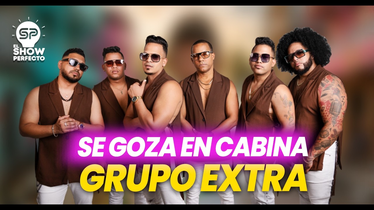 SE GOZO EM CABINA, EL GRUPO EXTRA SE LA COMIÓ EN EL SHOW PERFECTO