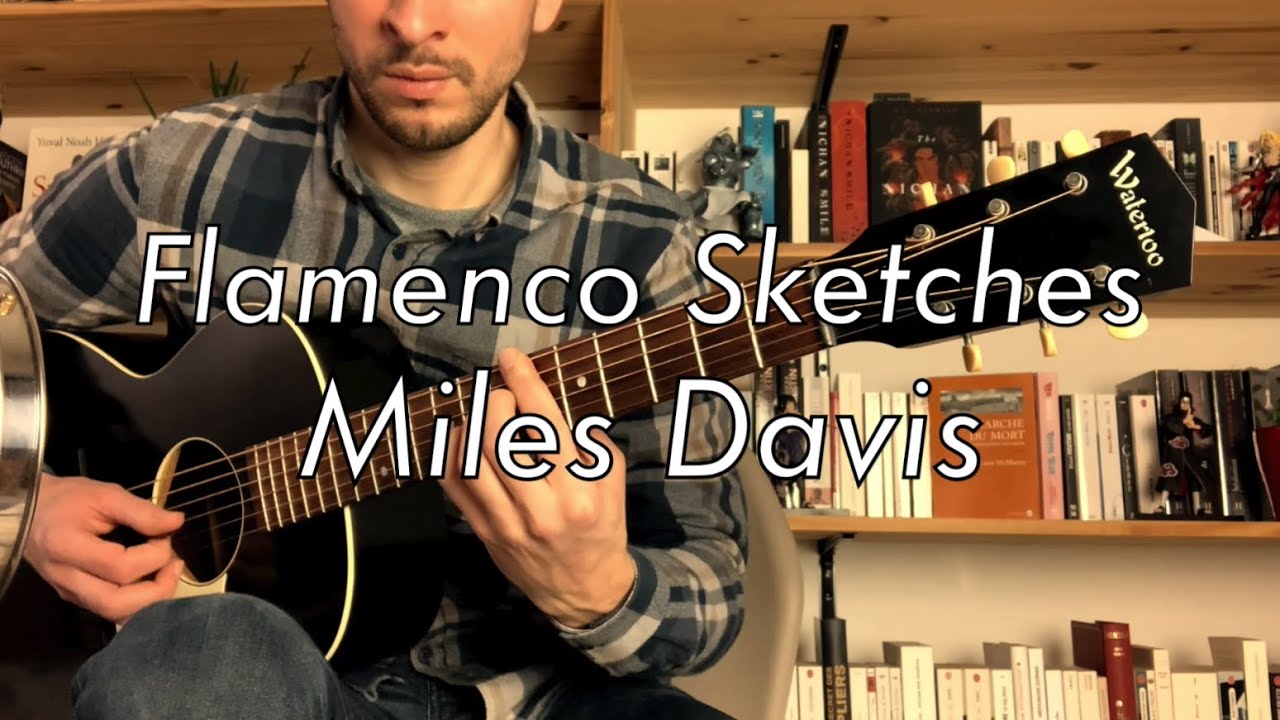 Flamenco sketches / Miles Davis