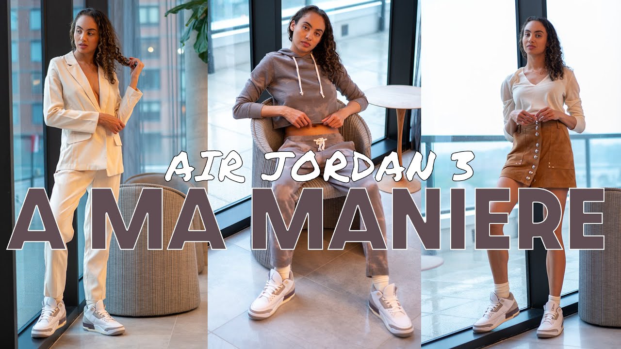 THE BEST WOMEN’S RELEASE…EVER? AIR JORDAN 3 A MA MANIERE ON Foot Review and Styling Haul