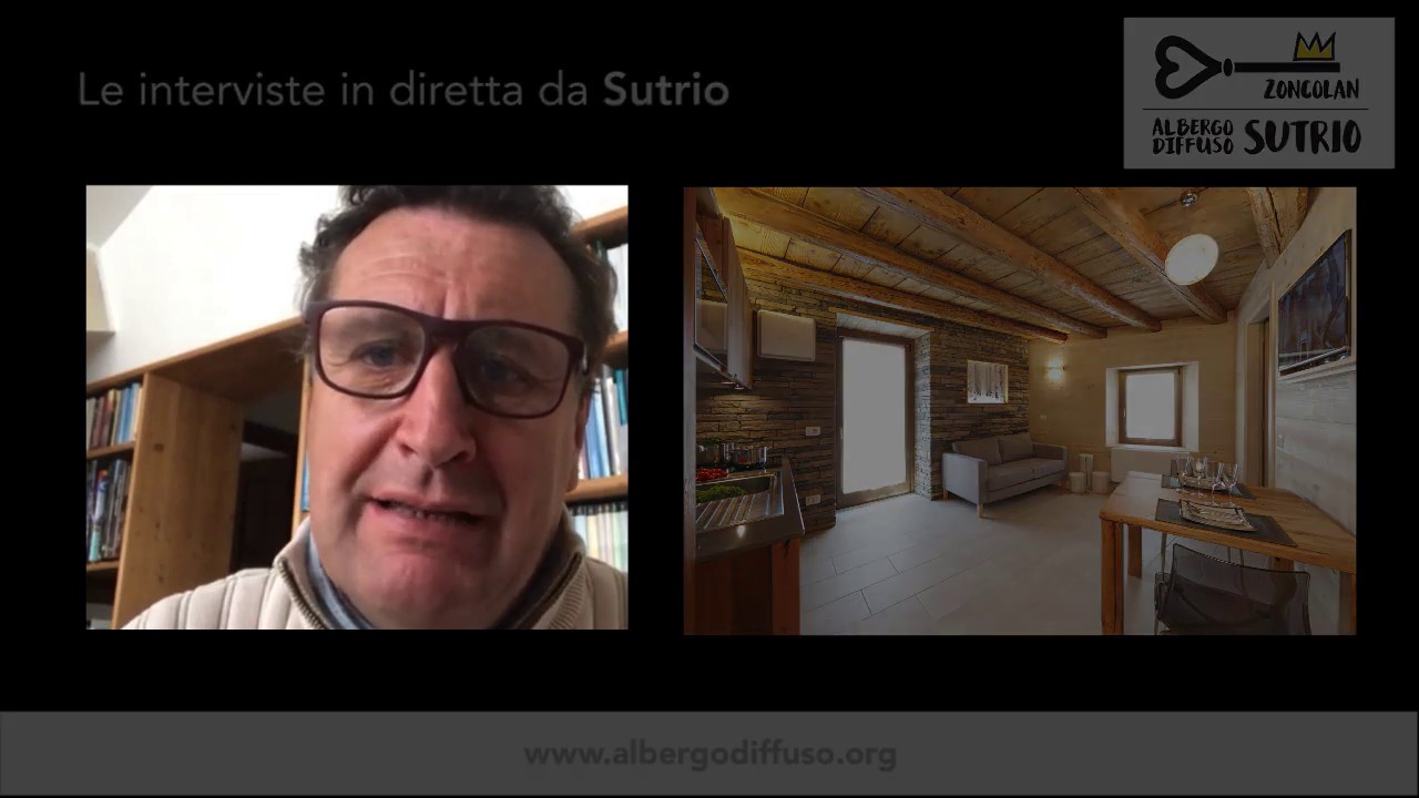 Intervista ad Enzo Marsilio - Fondatore Albergo Diffuso #Sutrio