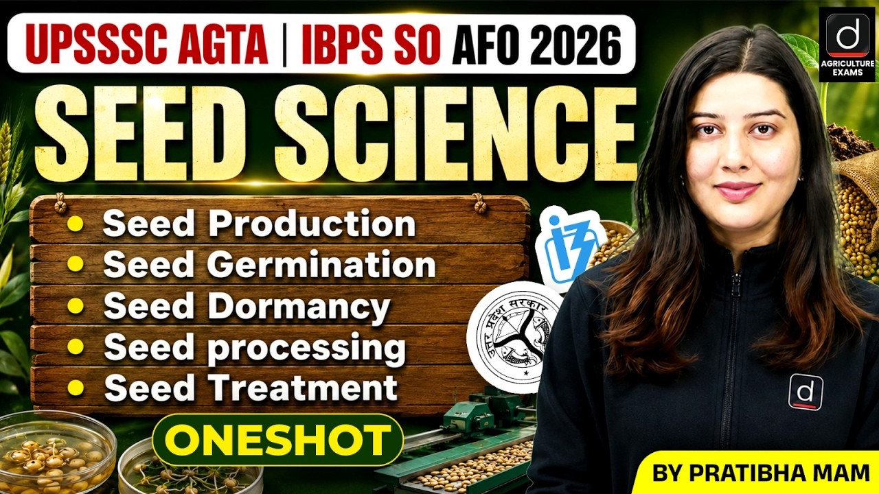 UPSSSC AGTA Seed Science 2026 | IBPS SO AFO Seed Science Class | Seed Science One Shot Pratibha Mam