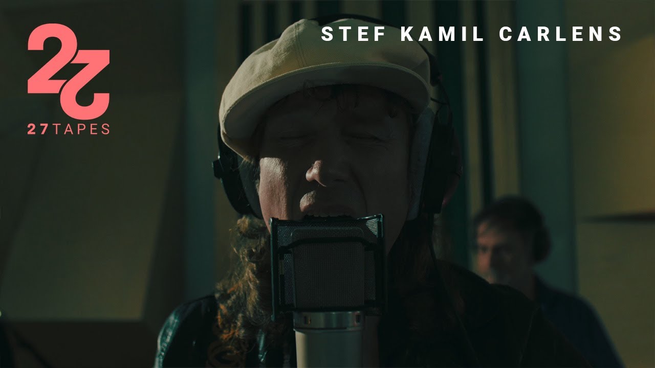 Stef Kamil Carlens - Love Me Like A Prayer (27 Tapes Session)