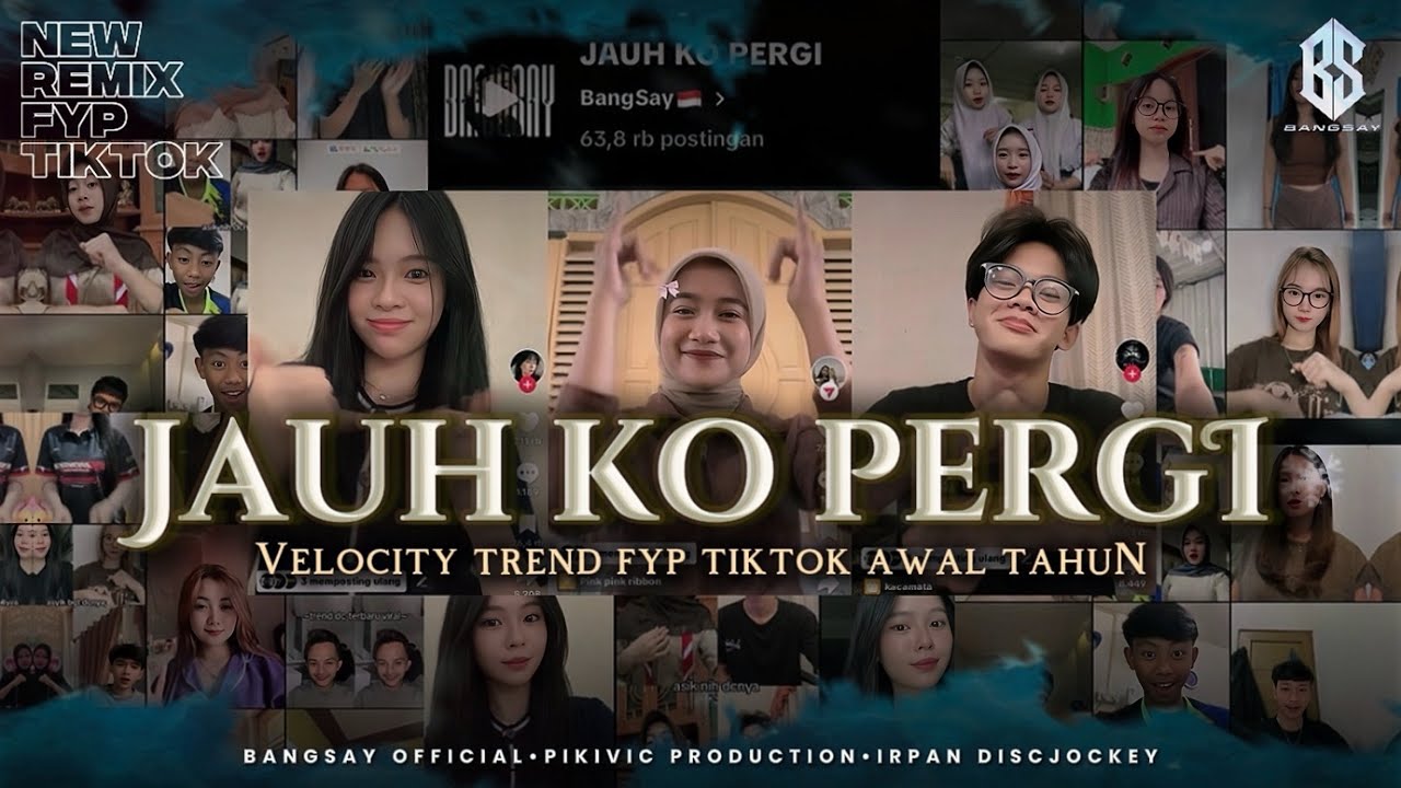 JAUH KO PERGI ( LIRIK LAGU ) REMIX FYP TIKTOK BANGSAY  | IRPAN DISCJOCKEY