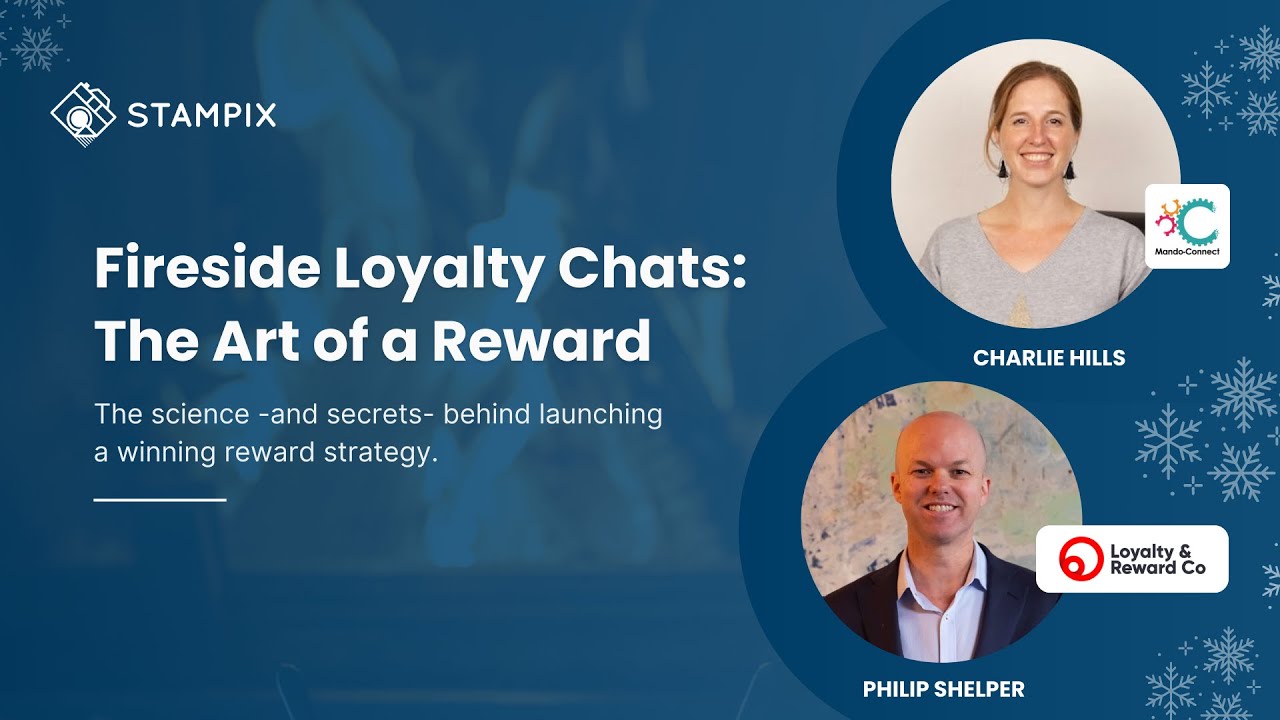 Fireside Loyalty Chats: The Art of a Reward