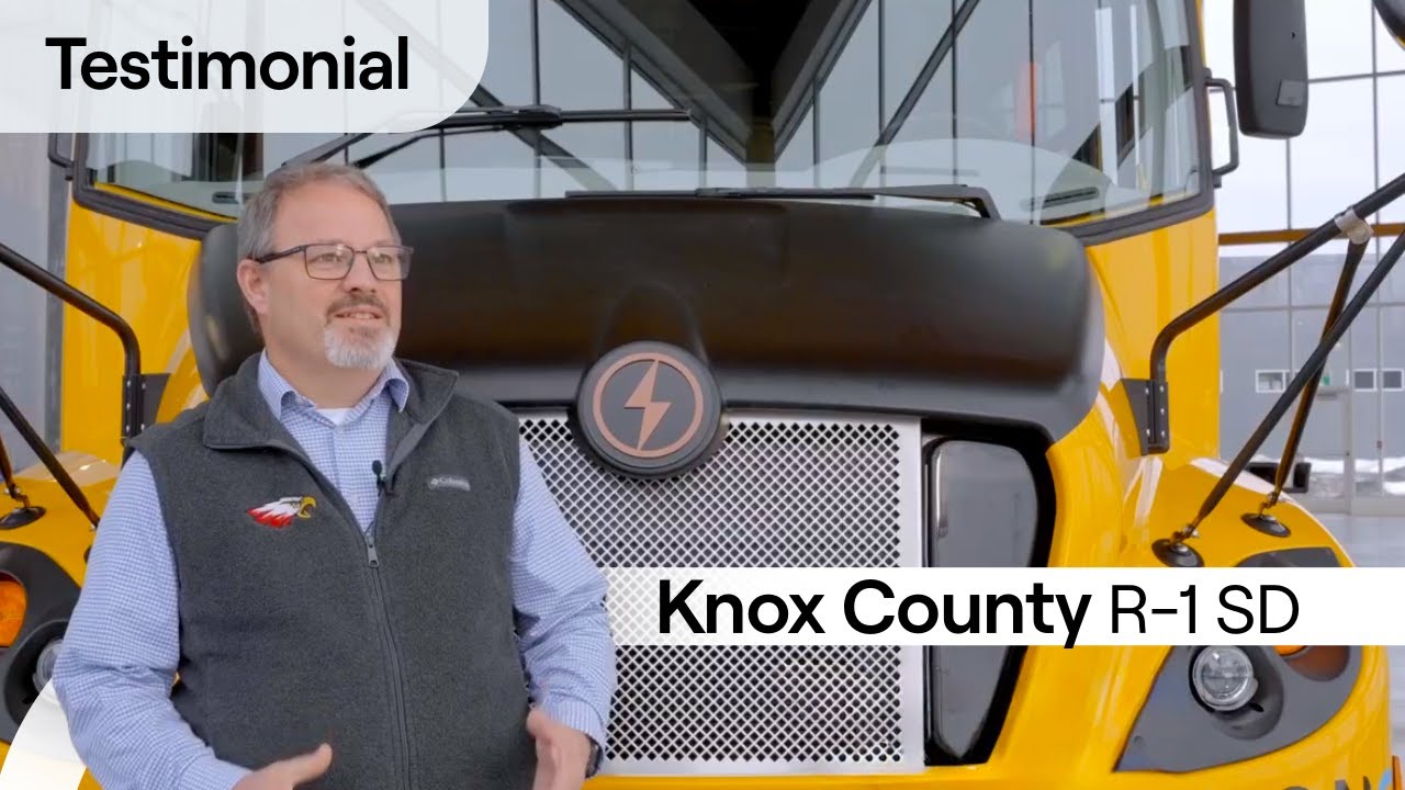 Testimonial | Knox County R-1 SD Unpacks Their Experience with the LionC 100% Electric School Buses