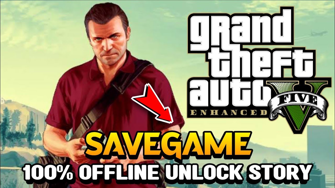 GTA 5 Enhanced All Missions 100% Completed SaveGames | GTA V Enhanced Saves Location & Installation